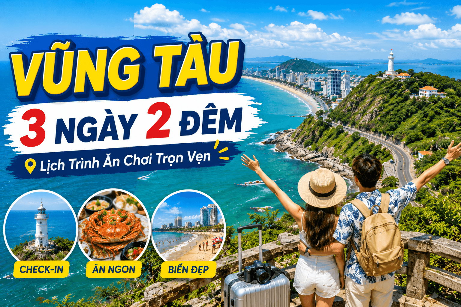 Vũng Tàu 3 Ngày 2 Đêm: Lịch Trình Ăn Chơi Chi Tiết Từ A Đến Z
