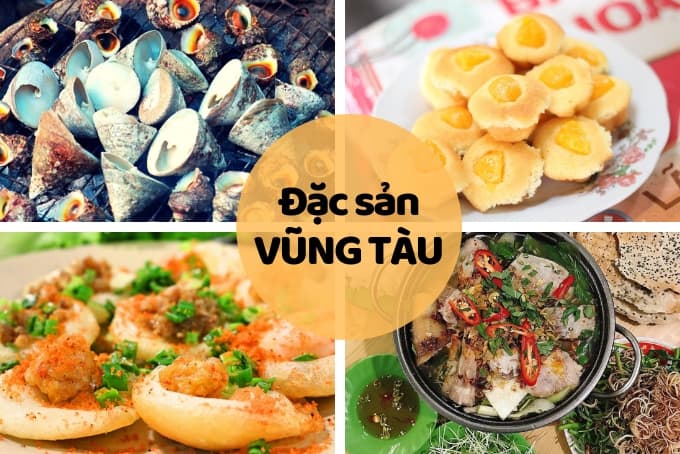 Đặc Sản Vũng Tàu Có Gì Ngon? Gợi Ý Món Ăn Và Quà Biếu Nổi Tiếng Nhất