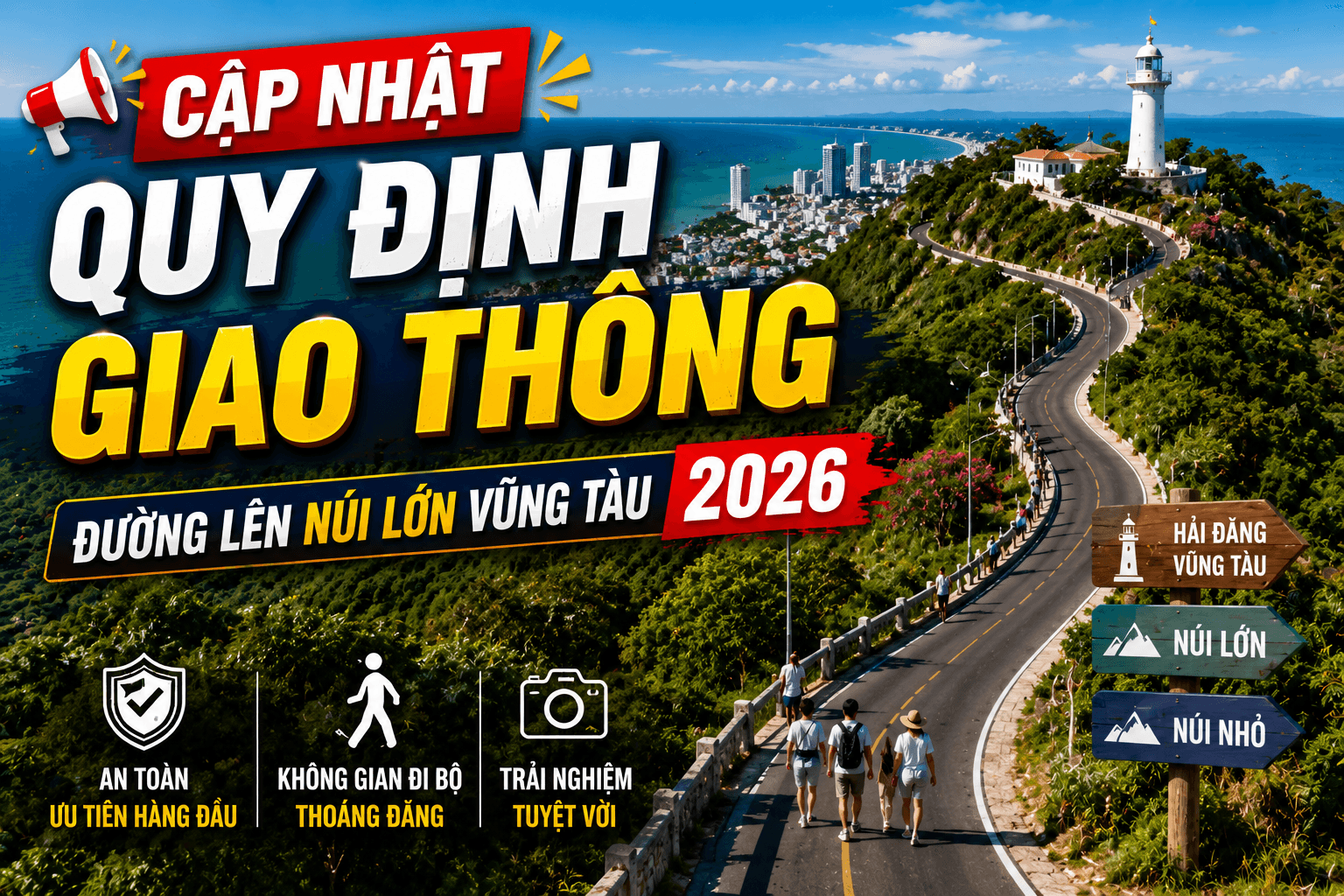 Cập Nhật Quy Định Giao Thông Đường Lên Núi Lớn Vũng Tàu 2026