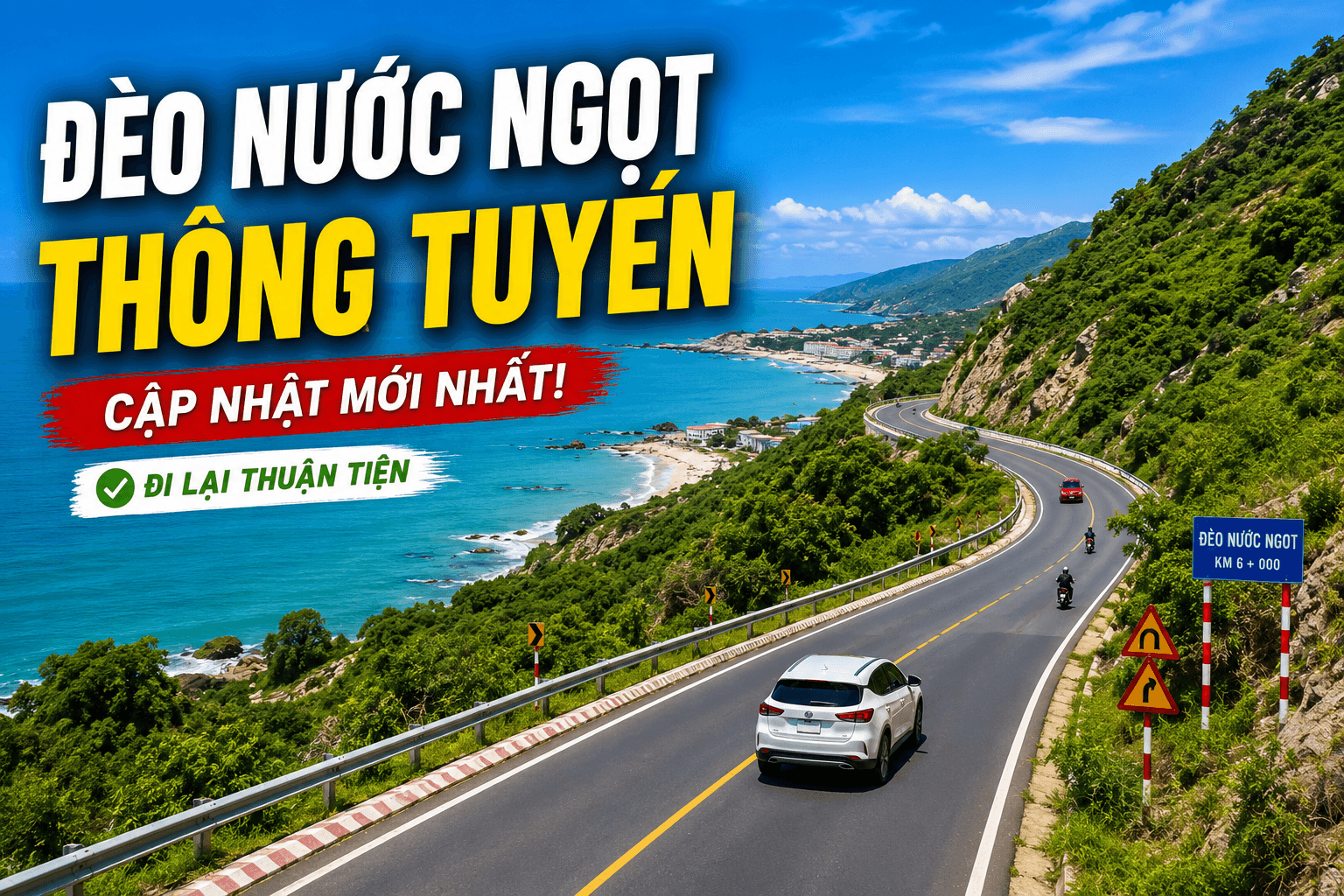 Tuyến Đèo Nước Ngọt: Cập Nhật Mới Nhất Và Kinh Nghiệm Di Chuyển