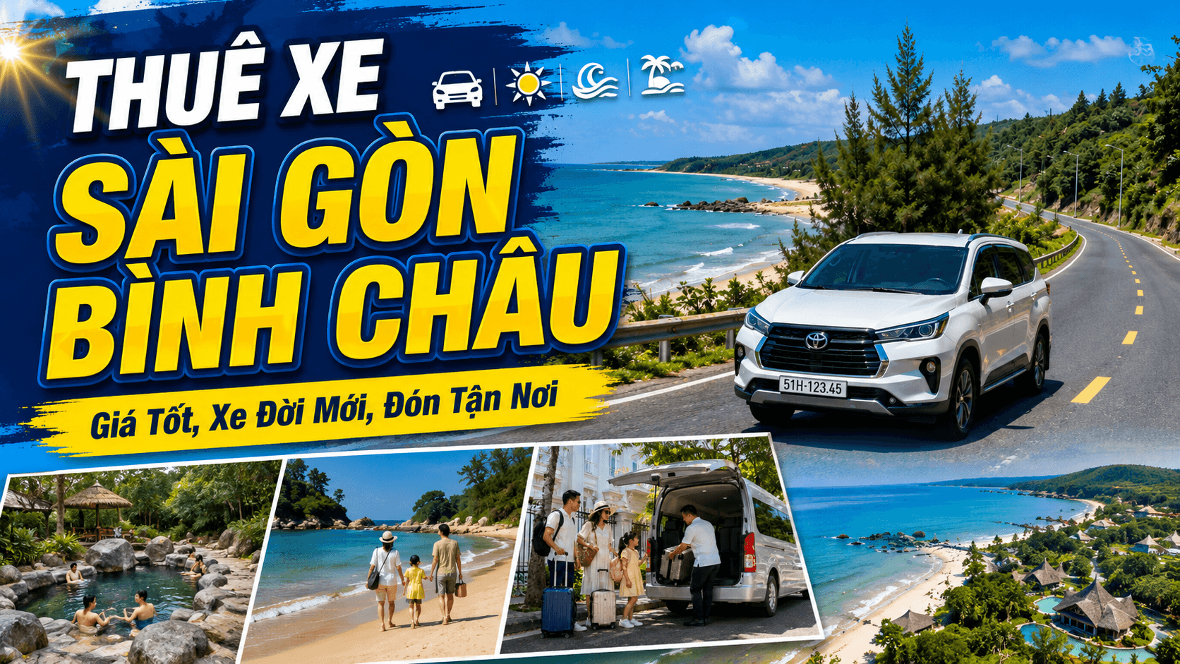 Thuê Xe Sài Gòn Bình Châu Giá Tốt, Xe Đời Mới, Đón Tận Nơi