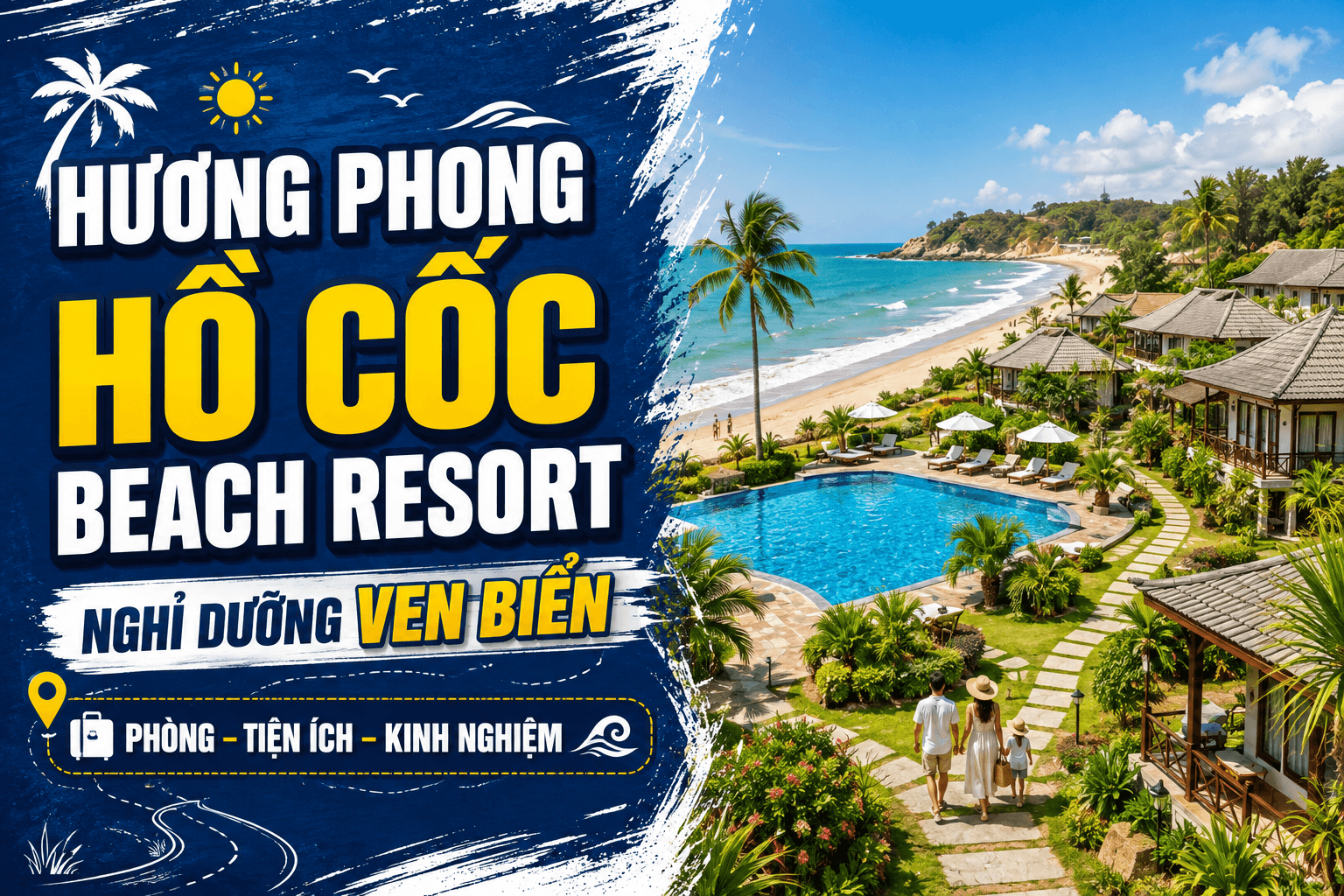Hương Phong Hồ Cốc Beach Resort: Kỳ Nghỉ Ven Biển