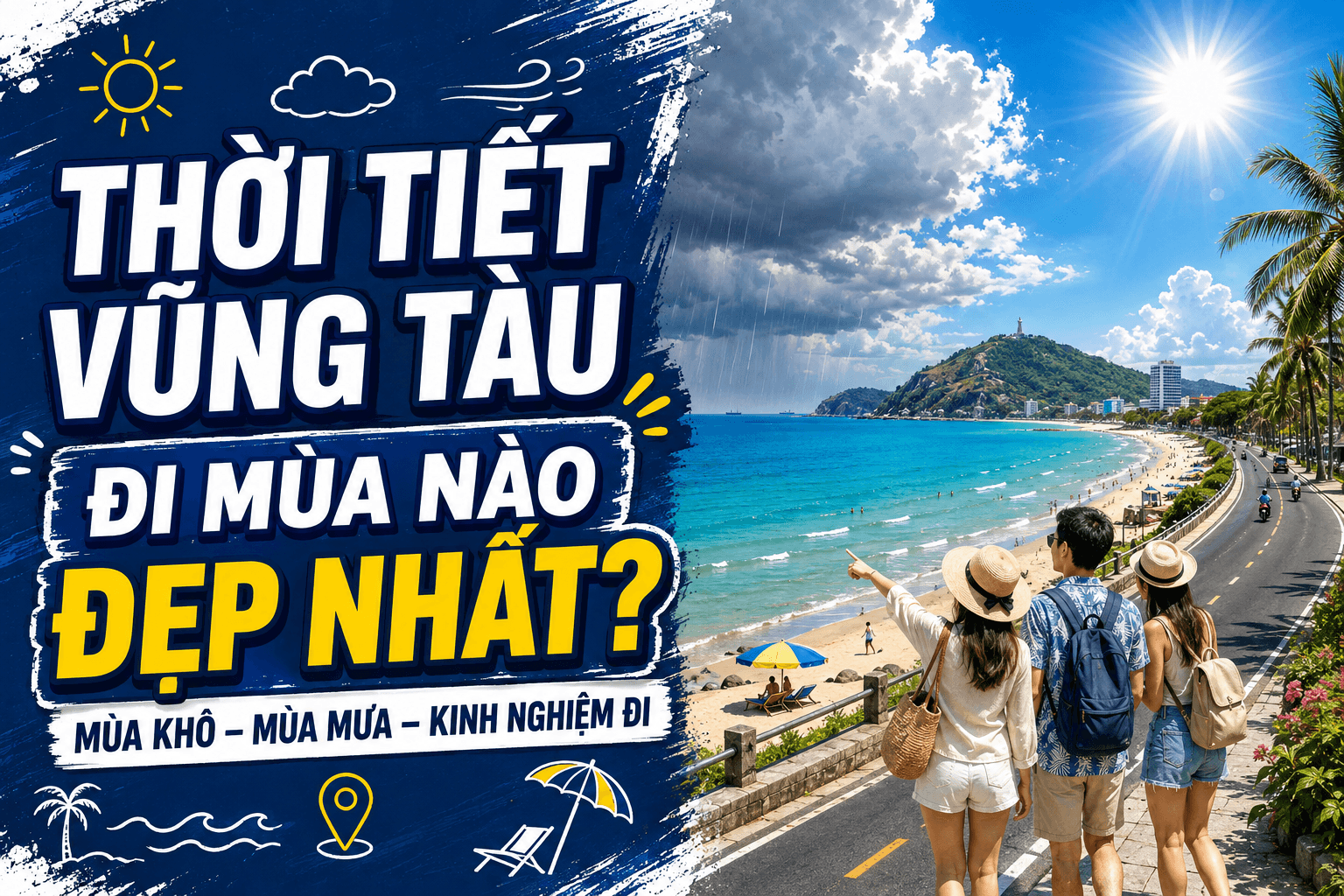 Thời Tiết Vũng Tàu: Mùa Nào Đẹp Và Nên Đi Khi Nào?