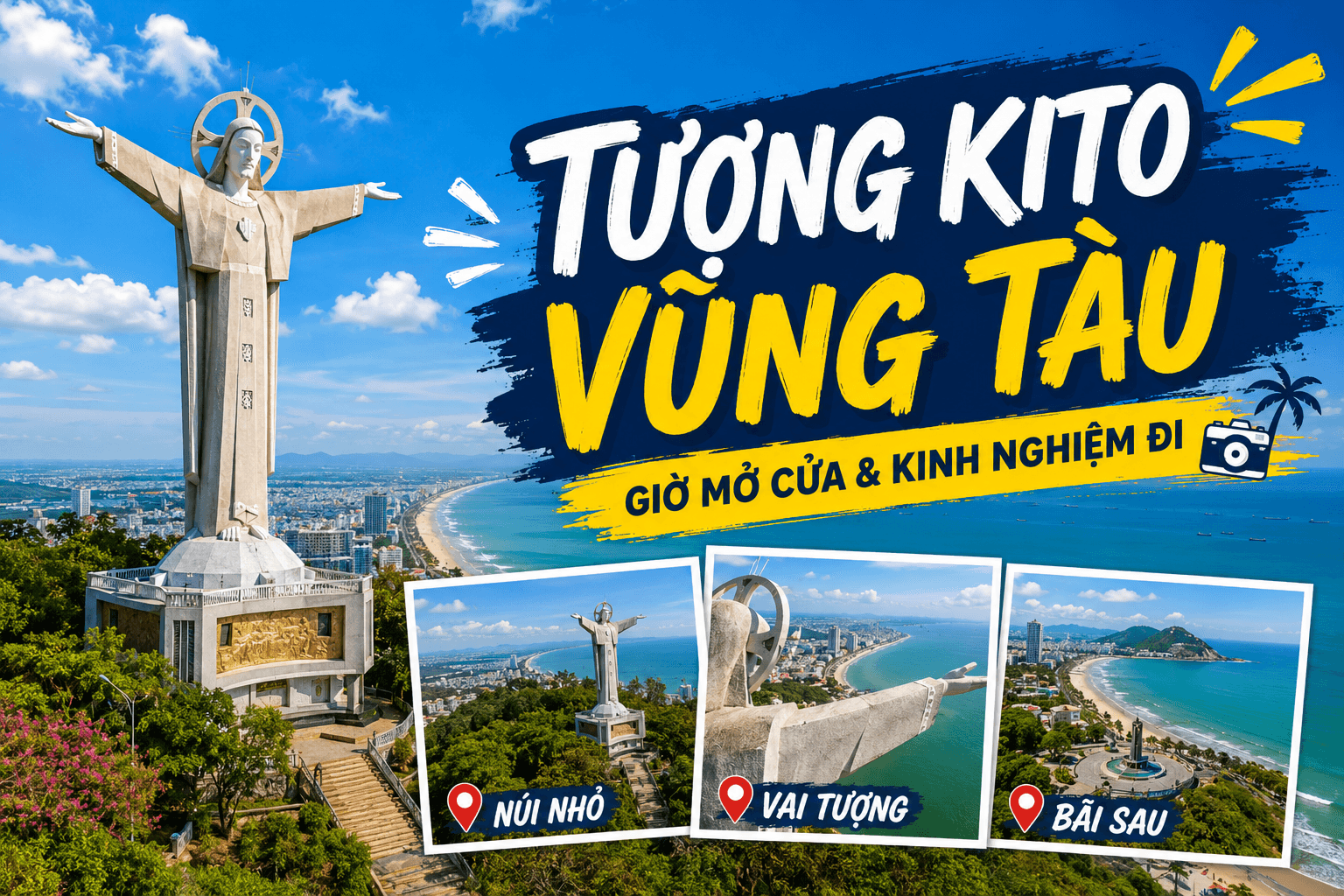 Tượng Kito Vũng Tàu: Giờ Mở Cửa Và Kinh Nghiệm Đi