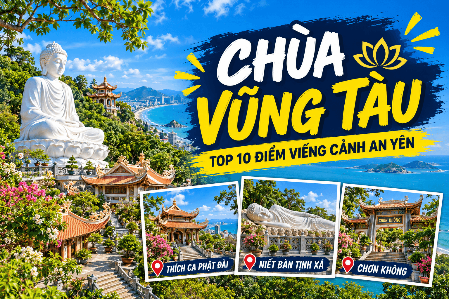 Chùa Vũng Tàu: Top 10 Điểm Viếng Cảnh An Yên